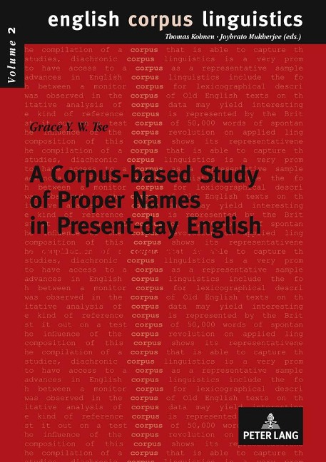 A Corpus-based Study of Proper Names in Present-day English: Aspects of Gradience and Article Usage