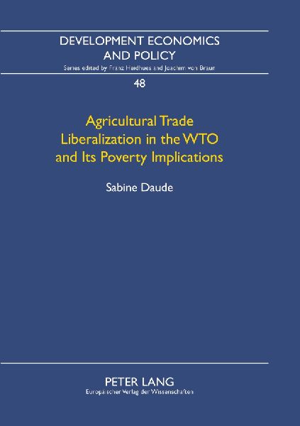 Agricultural Trade Liberalization in the WTO and Its Poverty Implications: A Study of Rural Households in Northern Vietnam
