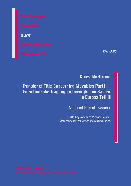 Transfer of Title Concerning Movables Part III: National Report: Sweden