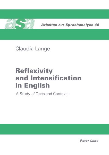Reflexivity and Intensification in English: A Study of Texts and Contexts