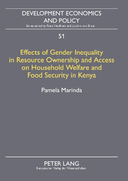 Effects of Gender Inequality in Resource Ownership and Access on Household Welfare and Food Security in Kenya: A Case Study of West Pokot District