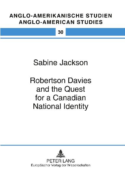 Robertson Davies and the Quest for a Canadian National Identity