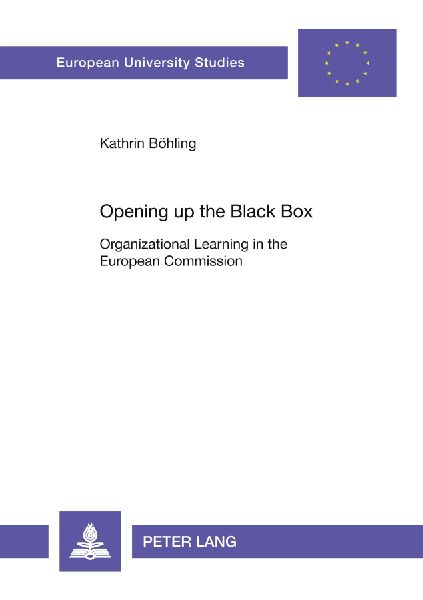 Opening up the Black Box: Organizational Learning in the European Commission