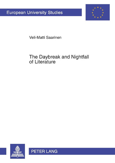 The Daybreak and Nightfall of Literature: Friedrich Schlegels Idea of Romantic Literature: Between Productive Fantasy and Reflection