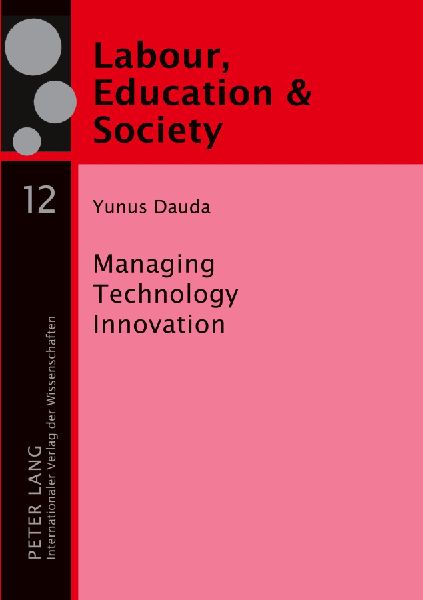 Managing Technology Innovation: The Human Resource Management Perspective