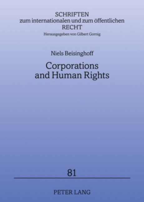 Corporations and Human Rights: An Analysis of ATCA Litigation against Corporations