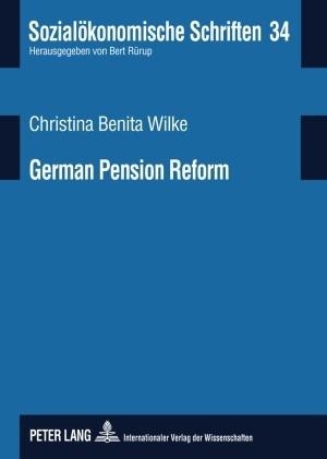 German Pension Reform: On Road Towards a Sustainable Multi-Pillar System