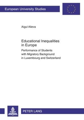 Educational Inequalities in Europe: Performance of Students with Migratory Background in Luxembourg and Switzerland