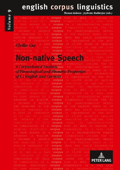 Non-native Speech: A Corpus-based Analysis of Phonological and Phonetic Properties of L2 English and German