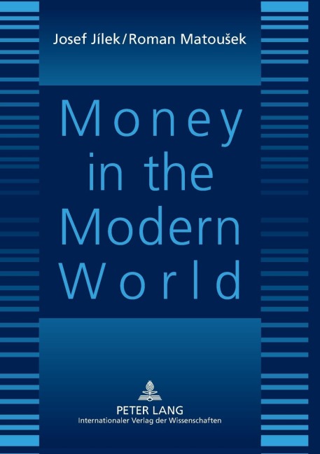 Money in the Modern World