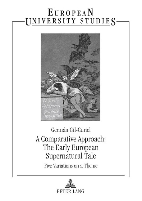 A Comparative Approach: The Early European Supernatural Tale: Five Variations on a Theme