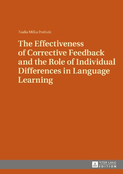 The Effectiveness of Corrective Feedback and the Role of Individual Differences in Language Learning: A Classroom Study
