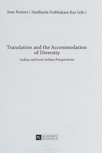 Translation and the Accommodation of Diversity Indian and Non-Indian Perspectives