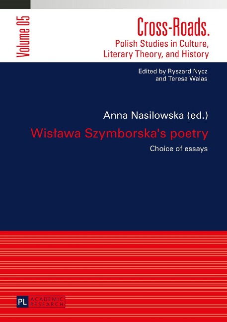 Wis¿awa Szymborskas poetry: Choice of essays- Translated by Karolina Krasuska and Jedrzej Burszta