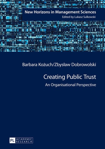 Creating Public Trust An Organisational Perspective