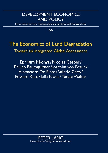The Economics of Land Degradation: Toward an Integrated Global Assessment