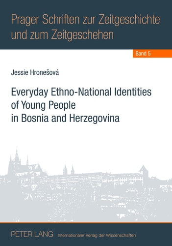 Everyday Ethno-national Identities of Young People in Bosnia and Herzegovina
