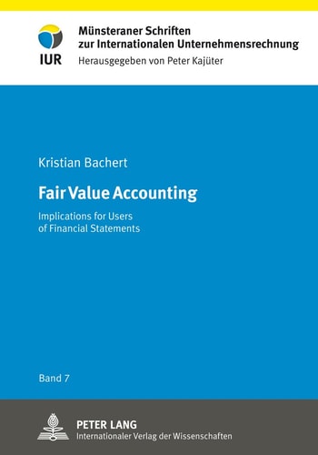 Fair Value Accounting Implications for Users of Financial Statements
