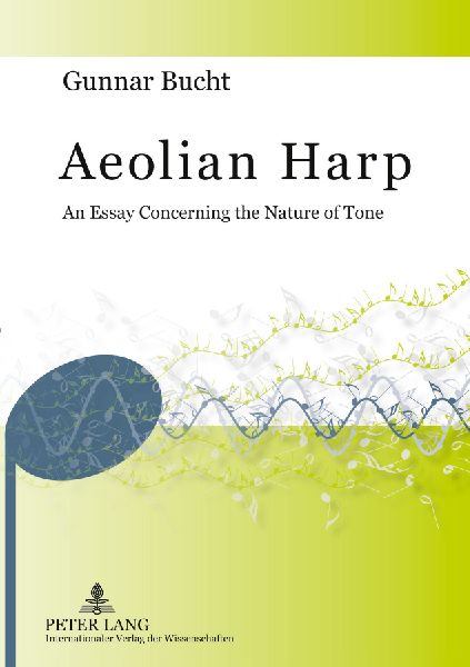 Aeolian Harp: An Essay Concerning the Nature of Tone