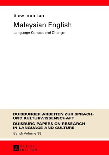 Malaysian English Language Contact and Change