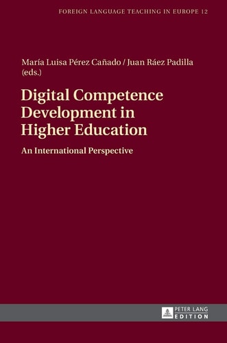Digital Competence Development in Higher Education An International Perspective