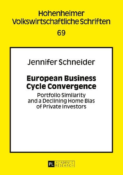 European Business Cycle Convergence: Portfolio Similarity and a Declining Home Bias of Private Investors