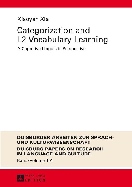 Categorization and L2 Vocabulary Learning: A Cognitive Linguistic Perspective