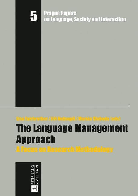 The Language Management Approach: A Focus on Research Methodology