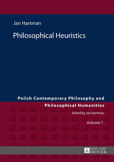 Philosophical Heuristics: Translated by Ben Koschalka