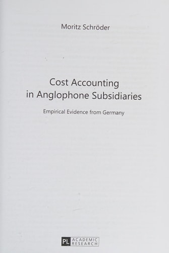 Cost Accounting in Anglophone Subsidiaries Empirical Evidence from Germany