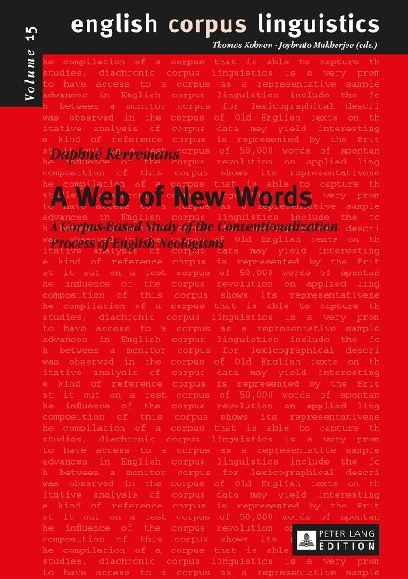 A Web of New Words: A Corpus-Based Study of the Conventionalization Process of English Neologisms