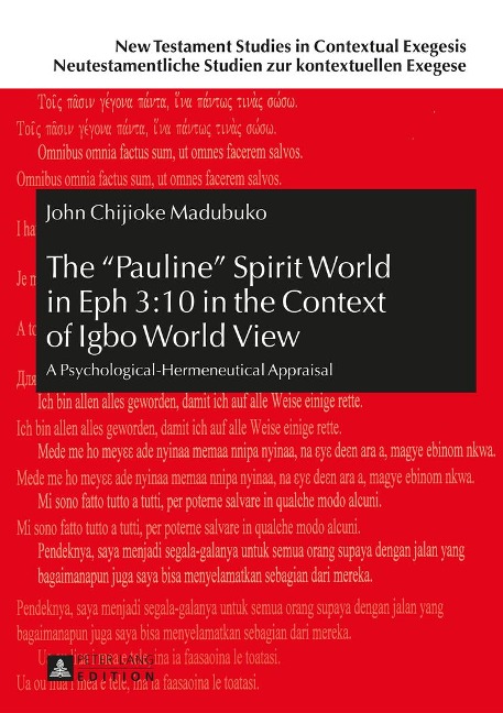 The Pauline Spirit World in Eph 3:10 in the Context of Igbo World View: A Psychological-Hermeneutical Appraisal