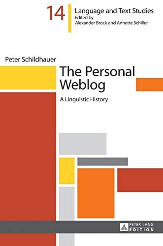 The Personal Weblog A Linguistic History