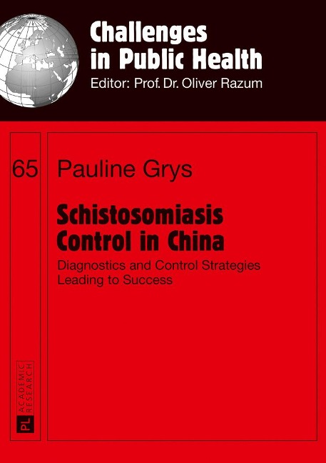 Schistosomiasis Control in China: Diagnostics and Control Strategies Leading to Success