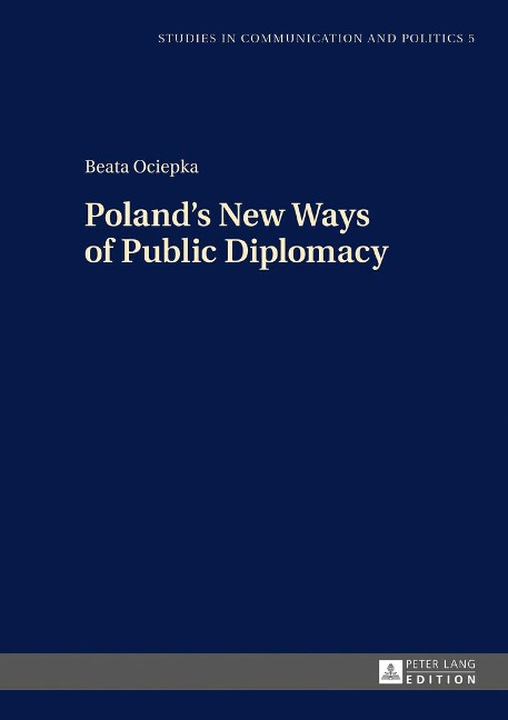 Polands New Ways of Public Diplomacy