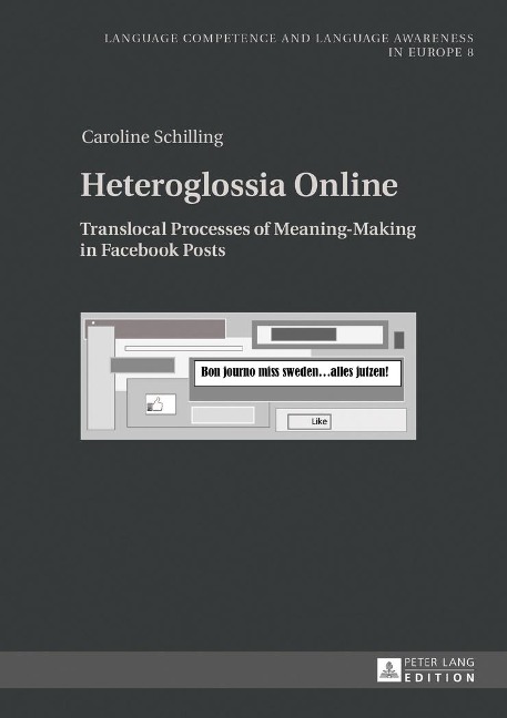 Heteroglossia Online: Translocal Processes of Meaning-Making in Facebook Posts