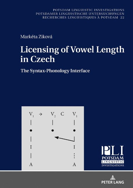 Licensing of Vowel Length in Czech: The Syntax-Phonology Interface