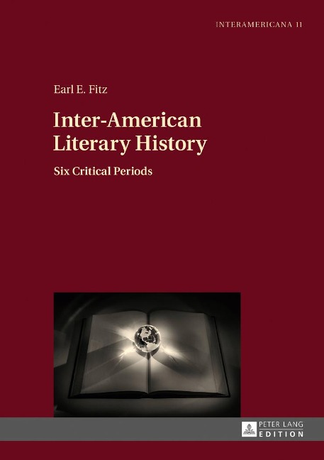 Inter-American Literary History: Six Critical Periods