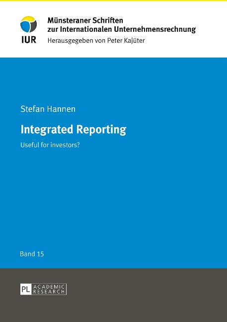 Integrated Reporting: Useful for investors?