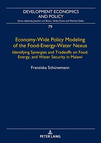 Economy-wide Policy Modeling of the Food-energy-water Nexus Identifying Synergies and Tradeoffs on Food, Energy, and Water Security in Malawi