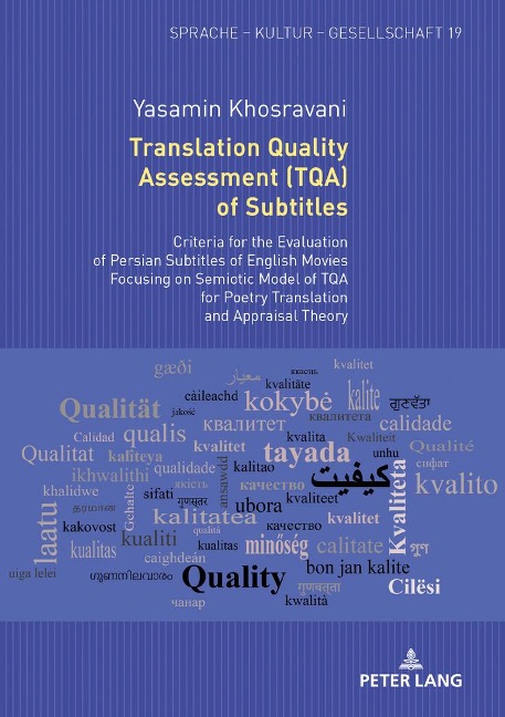 Translation Quality Assessment (TQA) of Subtitles: Criteria for the Evaluation of Persian Subtitles of English Movies Focusing on Semiotic Model of TQA for Poetry Translation and Appraisal Theory