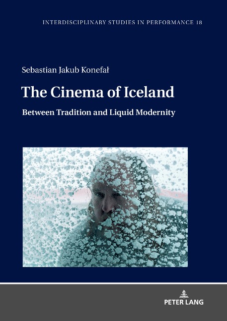 The Cinema of Iceland: Between Tradition and Liquid Modernity
