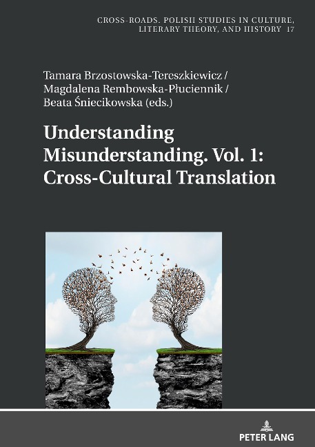 Understanding Misunderstanding. Vol.1: Cross-Cultural Translation