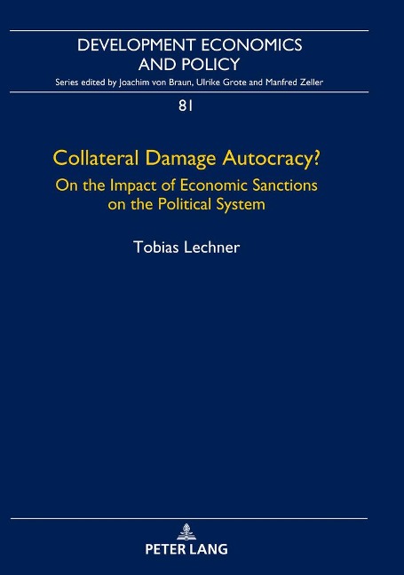 Collateral Damage Autocracy?: On the Impact of Economic Sanctions on the Political System