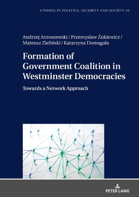 Formation of Government Coalition in Westminster Democracies: Towards a Network Approach