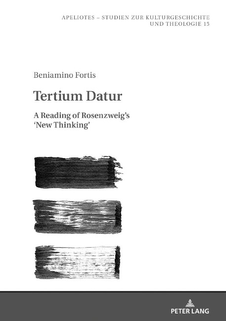 Tertium Datur: A Reading of Rosenzweigs New Thinking