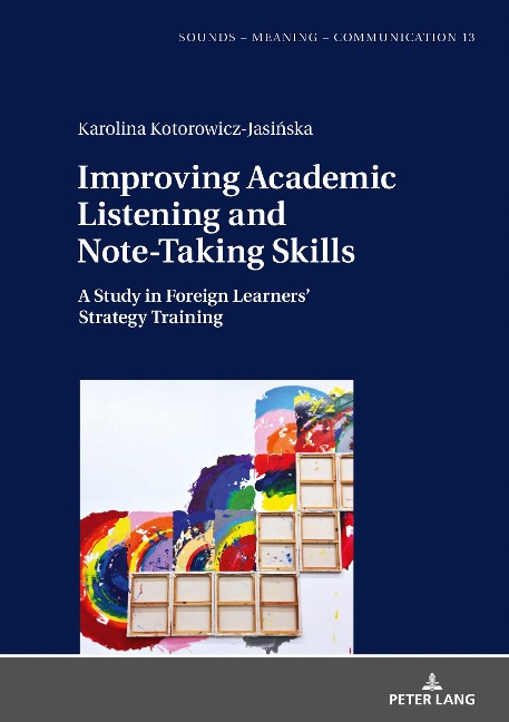 Improving Academic Listening and Note-Taking Skills: A Study in Foreign Learners Strategy Training