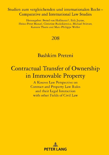Contractual Transfer of Ownership in Immovable Property: A Kosovo Law Perspective on Contract and Property Law Rules and their Legal Interaction with other Fields of Civil Law