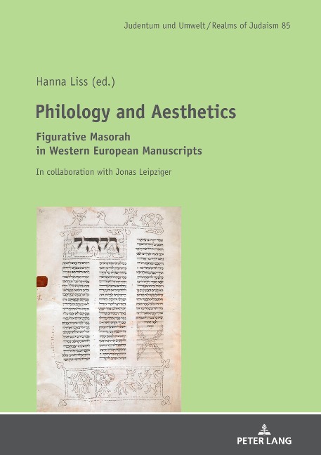 Philology and Aesthetics: Figurative Masorah in Western European Manuscripts