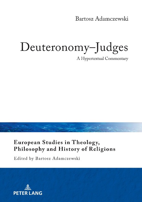 Deuteronomy-Judges: A Hypertextual Commentary